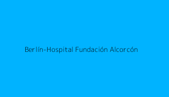 Berlín-Hospital Fundación Alcorcón